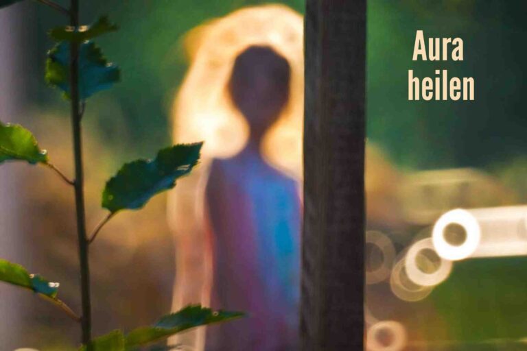 Aura Reading – Wie du lernen kannst, die Aura zu lesen und zu reinigen.